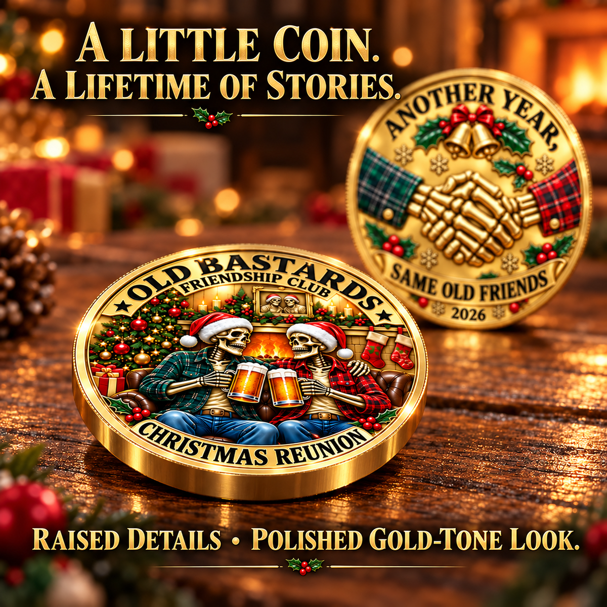2026 Old Bastards Friendship Club Christmas Coin – Double-Sided Gold-Tone Keepsake for Lifelong Friends